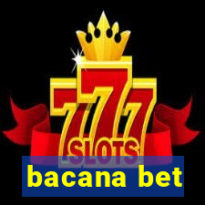 bacana bet